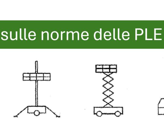 Nuove norme EN sulle Piattaforme di Lavoro Elevabile