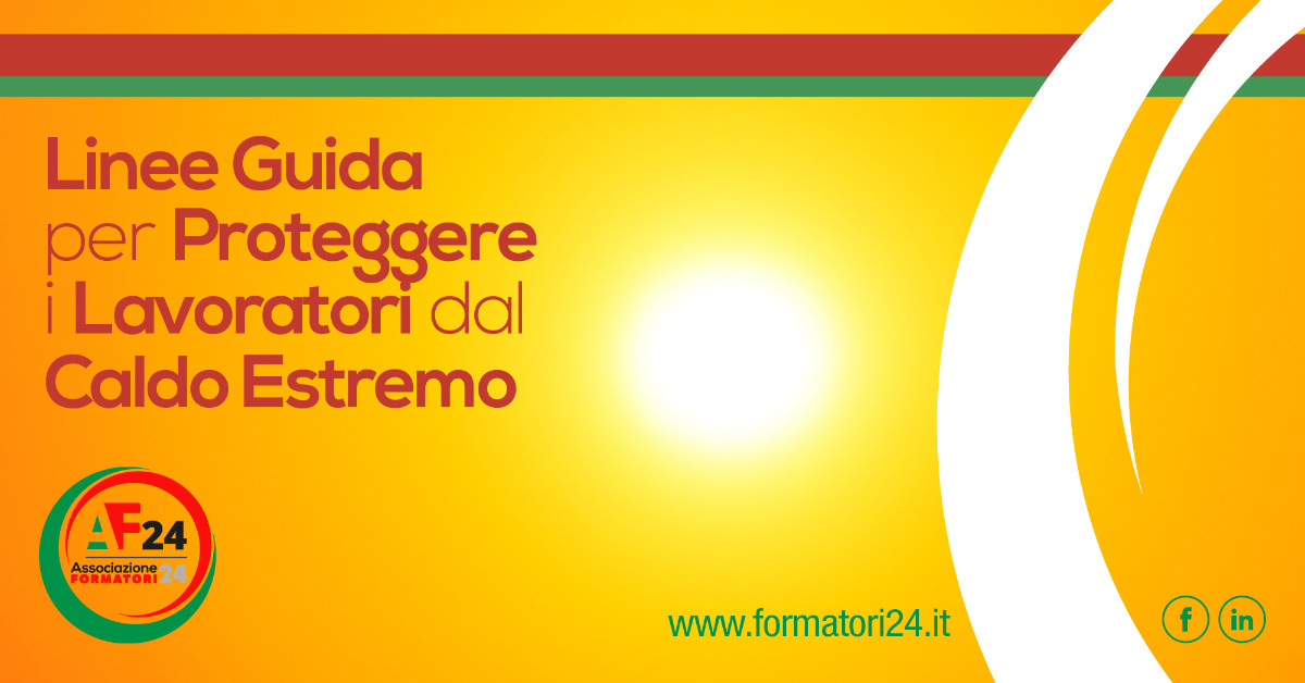 linee guida per proteggere i lavoratori dal caldo e radiazioni solari